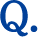Q.